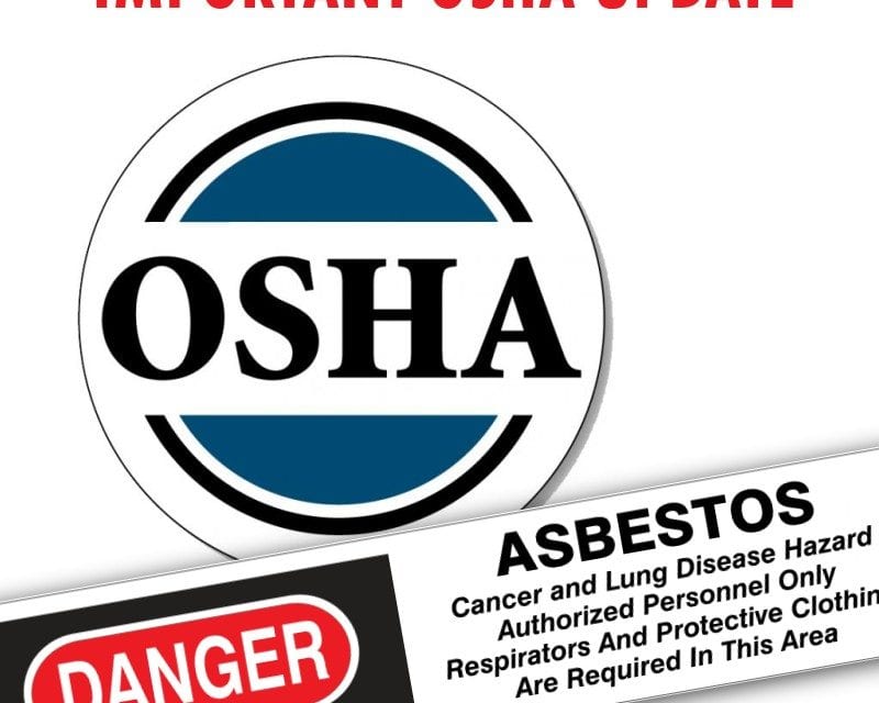 Deadline is Approaching:  OSHA Requirements for Asbestos Signage